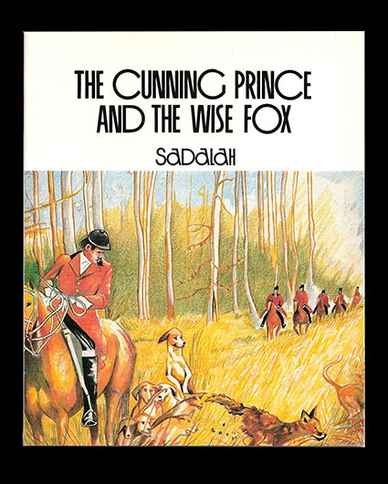 Sadalah and Babatunde Banjoko - The cunning Prince and the Wise Fox by Karnak House Publishers
