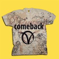 Come Back - T Shirt